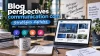Blog Perspectives Communication com​ 🚀 Agence Communication
